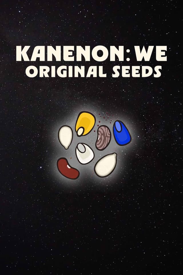 Kanenon:we - Original Seeds
