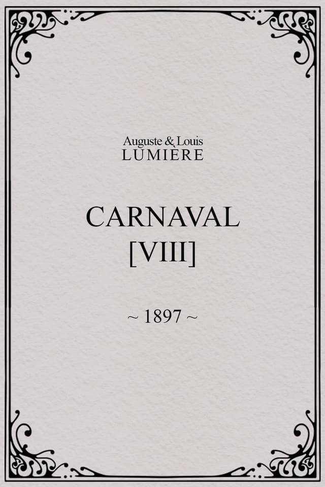 Carnaval, [VIII]