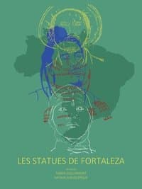 Les Statues de Fortaleza