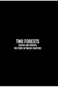 Two Forests