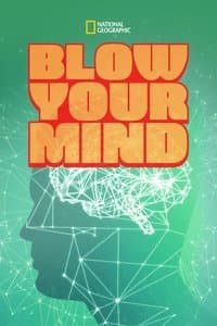 Blow Your Mind